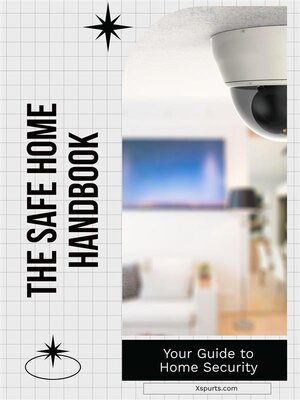 cover image of The Safe Home Handbook